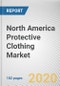 North America Protective Clothing Market by Material Type, Application, and End-Use Industry: Opportunity Analysis and Industry Forecast, 2020-2027 - Product Thumbnail Image