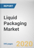 Liquid Packaging Market by Material, Technology, Packaging Format, and End-user: Global Opportunity Analysis and Industry Forecast, 2020-2027- Product Image
