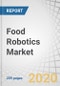 Food Robotics Market by Type (Articulated, Cartesian, SCARA, Parallel, Collaborative, Cylindrical), Payload (Heavy, Medium, Low), Function (Palletizing, Packaging, Repackaging, Picking, Processing), Application and Region - Trends & Forecast to 2026 - Product Thumbnail Image