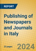 Publishing of Newspapers and Journals in Italy- Product Image