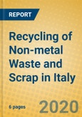 Recycling of Non-metal Waste and Scrap in Italy- Product Image