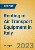 Renting of Air Transport Equipment in Italy- Product Image