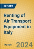 Renting of Air Transport Equipment in Italy- Product Image