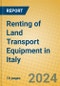 Renting of Land Transport Equipment in Italy - Product Thumbnail Image