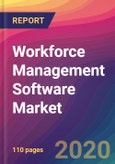 Workforce Management Software Market Size, Market Share, Application Analysis, Regional Outlook, Growth Trends, Key Players, Competitive Strategies and Forecasts, 2020 To 2028- Product Image