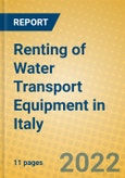 Renting of Water Transport Equipment in Italy- Product Image