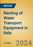 Renting of Water Transport Equipment in Italy- Product Image