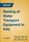 Renting of Water Transport Equipment in Italy - Product Thumbnail Image