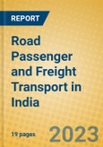 Road Passenger and Freight Transport in India: ISIC 602- Product Image