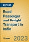 Road Passenger and Freight Transport in India: ISIC 602 - Product Image