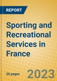 Sporting and Recreational Services in France- Product Image