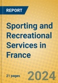 Sporting and Recreational Services in France- Product Image