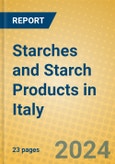 Starches and Starch Products in Italy- Product Image