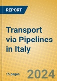 Transport via Pipelines in Italy- Product Image