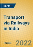 Transport via Railways in India- Product Image