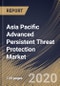 Asia Pacific Advanced Persistent Threat Protection Market By Component, By Organization Size, By Deployment Type, By End User, By Country, Industry Analysis and Forecast, 2020 - 2026 - Product Thumbnail Image
