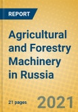 Agricultural and Forestry Machinery in Russia- Product Image