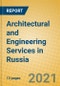 Architectural and Engineering Services in Russia - Product Thumbnail Image