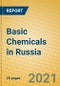 Basic Chemicals in Russia - Product Thumbnail Image