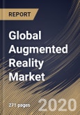Global Augmented Reality Market By Component, By Device, By End User, By Region, Industry Analysis and Forecast, 2020 - 2026- Product Image
