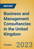 Business and Management Consultancies in the United Kingdom: ISIC 7414- Product Image