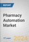 Pharmacy Automation: Technologies and Global Markets 2021-2026 - Product Thumbnail Image