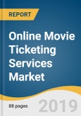 Online Movie Ticketing Services Market Size, Share & Trends Analysis Report By Platform (PC, Mobile), By Region (North America, Europe, Asia Pacific, Latin America, Middle East & Africa), And Segment Forecasts, 2019 - 2025- Product Image