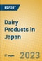 Dairy Products in Japan - Product Thumbnail Image