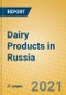 Dairy Products in Russia - Product Thumbnail Image