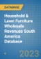 Household & Lawn Furniture Wholesale Revenues South America Database - Product Thumbnail Image