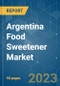 Argentina Food Sweetener Market - Growth, Trends, COVID-19 Impact, and Forecasts (2023 - 2028) - Product Thumbnail Image