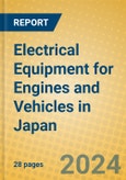 Electrical Equipment for Engines and Vehicles in Japan- Product Image