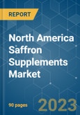 North America Saffron Supplements Market - Growth, Trends, COVID-19 Impact, and Forecasts (2023 - 2028)- Product Image