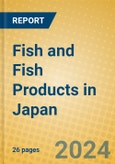 Fish and Fish Products in Japan- Product Image