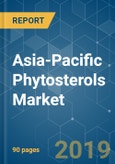 Asia-Pacific Phytosterols Market Growth, Trends, and Forecast (2019 - 2024)- Product Image