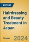 Hairdressing and Beauty Treatment in Japan - Product Thumbnail Image