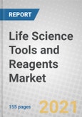 Life Science Tools and Reagents: Global Markets- Product Image