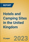 Hotels and Camping Sites in the United Kingdom: ISIC 551- Product Image