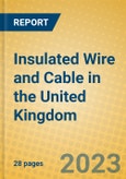 Insulated Wire and Cable in the United Kingdom: ISIC 313- Product Image