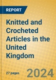 Knitted and Crocheted Articles in the United Kingdom: ISIC 173- Product Image