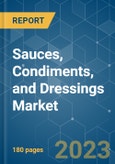 Sauces, Condiments, and Dressings Market - Growth, Trends, COVID-19 Impact, and Forecasts (2023-2028)- Product Image