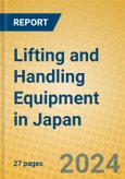 Lifting and Handling Equipment in Japan- Product Image