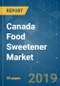 Canada Food Sweetener Market - Growth, Trends and Forecasts (2019 - 2024) - Product Thumbnail Image