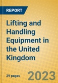 Lifting and Handling Equipment in the United Kingdom: ISIC 2915- Product Image