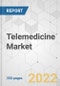 Telemedicine Market - Global Industry Analysis, Size, Share, Growth, Trends, and Forecast, 2022-2031 - Product Image