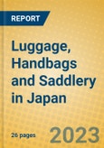 Luggage, Handbags and Saddlery in Japan- Product Image