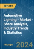 Automotive Lighting - Market Share Analysis, Industry Trends & Statistics, Growth Forecasts 2019 - 2029- Product Image