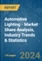 Automotive Lighting - Market Share Analysis, Industry Trends & Statistics, Growth Forecasts 2019 - 2029 - Product Image