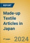 Made-up Textile Articles in Japan - Product Thumbnail Image