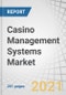 Casino Management Systems Market by Component (Solutions and Services), Application (Accounting, Security and Surveillance, Player Tracking, Hotel and Hospitality, Analytics, and Digital Content Management), End User, and Region - Global Forecast to 2025 - Product Thumbnail Image